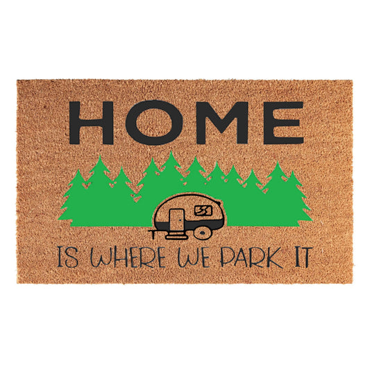 Coir Doormat, 60cm x 40cm - 'Home Is Where We Park It'